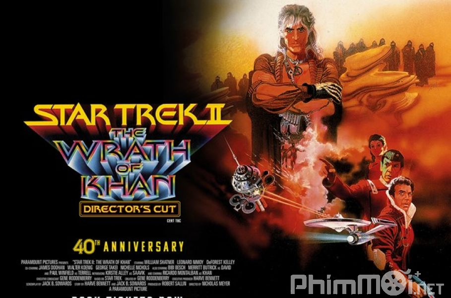 Du Hành Giữa Các Vì Sao 2: Sự Cuồng Nộ Của Khan - Star Trek II: The Wrath of Khan